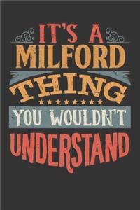 Its A Milford Thing You Wouldnt Understand