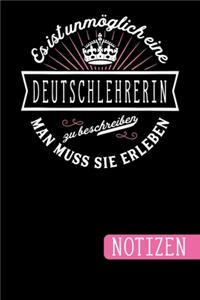 Es ist unmöglich eine Deutschlehrerin zu beschreiben - Man muss sie erleben