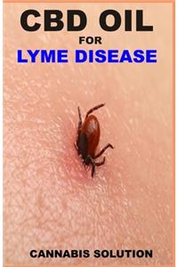 CBD Oil for Lyme Disease
