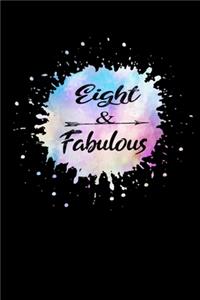 Eight & Fabulous