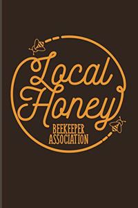 Local Honey Beekeeper Association