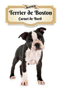 2020 Terrier de Boston Carnet de Bord