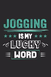 Jogging Is My Lucky Word