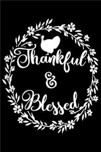 Thankful & Blessed