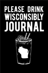 Please Drink Wisconsibly Journal