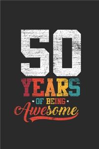 50 Years Of Being Awesome