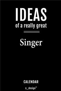 Calendar for Singers / Singer