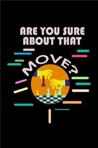 Are you Sure About That Move?: 110 Game Sheets - SeaBattle Sea Battle Blank Games - Soft Cover Book for Kids for Traveling & Summer Vacations - Mini Game - Clever Kids - 110 Lined