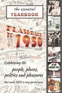 The Essential Yearbook-Flashback to 1950
