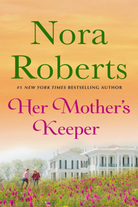Her Mother's Keeper