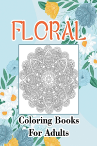 Floral Coloring Books For Adults