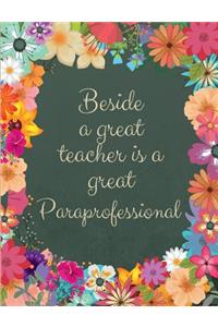 Beside a Great Teacher Is a Great Paraprofessional