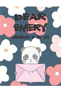 Dear Emery, Chronicles of My Life