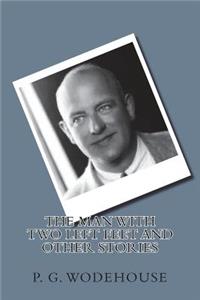 The Man with Two Left Feet And Other Stories