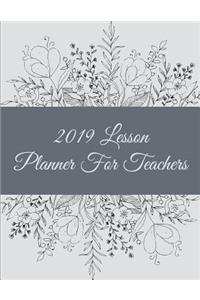 2019 Lesson Planner for Teachers