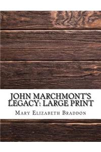 John Marchmont's Legacy