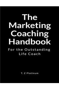 The Marketing Coaching Handbook