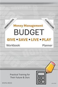 Money Management Homeschool Curriculum Budget Workbook Planner