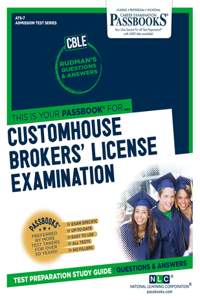 Customhouse Brokers' License Examination (Cble) (Ats-7)