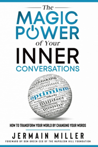 Magic Power of Your Inner Conversations