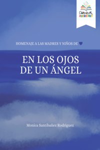 Los Ojos De Un Angel