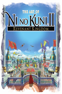 Art of Ni No Kuni II: Revenant Kingdom