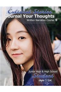 Cultural Stories Journal Your Thoughts Written Narration Course
