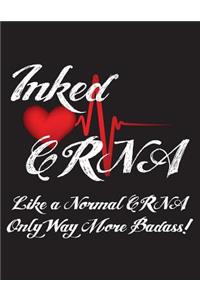Inked Crna Like a Normal Crna Only Way More Badass!