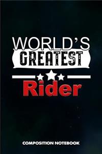 World's Greatest Rider