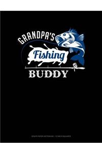 Grandpa's Fishing Buddy