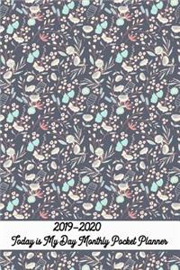 2019-2020 Today Is My Day Monthly Pocket Planner