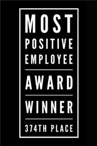 Most Positive Employee Award Winner 374th Place