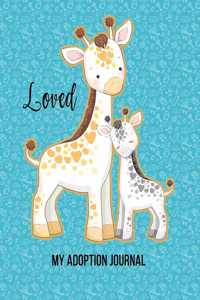 Loved My Adoption Journal