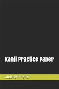 Kanji Practice Paper