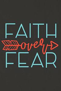 Faith Over Fear