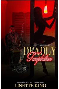 Deadly Temptation