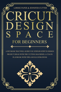 Cricut Design Space For Beginners