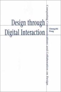 Design through Digital Interaction