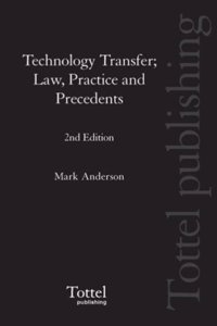 Technology Transfer: Law, Practice and Precedents (2nd Edition)