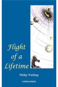 Flight of a Lifetime