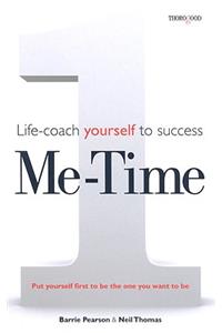 Me Time: Life Coach Yourself to Success