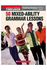 50 MIxed-Ability Grammar Lessons