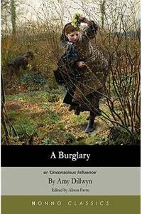 A Burglary: Or 'Unconscious Influence'