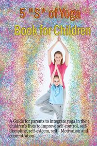 5 S of Yoga book for Children