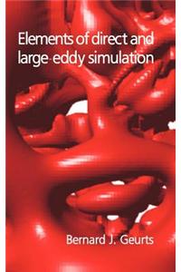 Elements of Direct and Large-Eddy Simulation