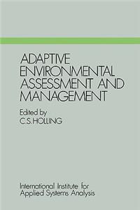 Adaptive Environmental Assessment and Management