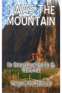 I Was the Mountain