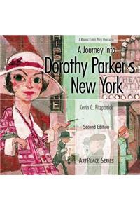 A Journey Into Dorothy Parker's New York