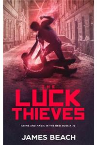 Luck Thieves