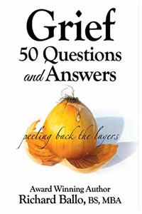 Grief 50 Questions and Answers